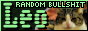 The text "Leo RANDOM BULLSHIT" on a dark green background. There is a picture of the site owner's cat in the bottom right.